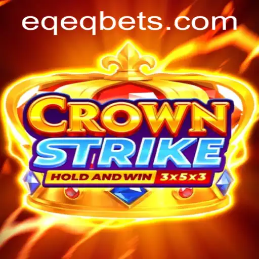The Strategic World of Crownstrike: Understanding EQEQ