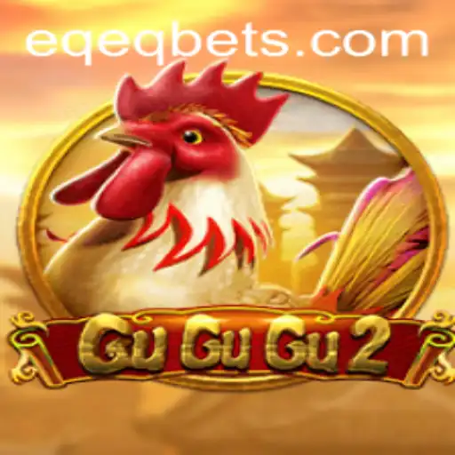 Unveiling GuGuGu2: Enter the World of EQEQ