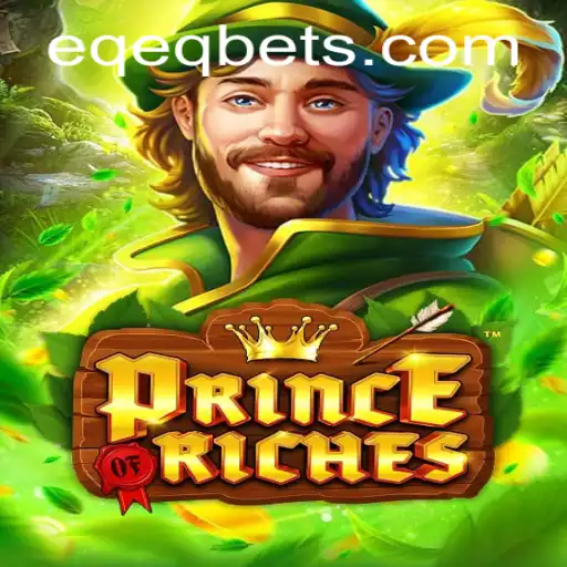 Exploring the World of PrinceOfRiches: A Captivating Game for the Modern Era