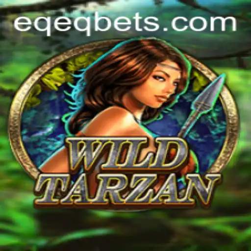 Explore the Adventurous World of WildTarzan with EQEQ